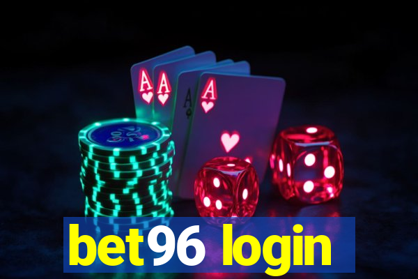 bet96 login